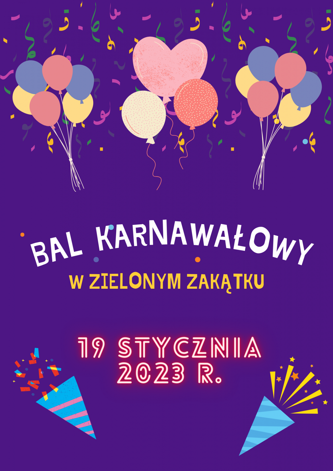 plakat z napisem Bal Karnawałowy 19 stycznia 2023 r.